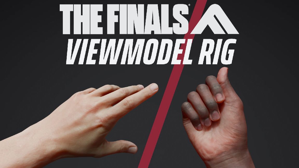 The Finals 第一人称手臂绑定 – The Finals Viewmodel Arms Rig