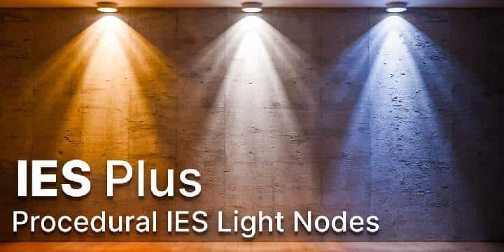 程序化 IES 光照节点 – IES Plus Procedural Light Nodes