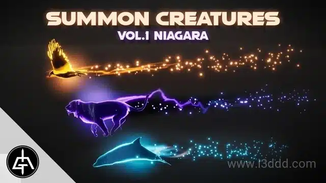 召唤兽粒子视觉特效 – Summon Creatures Vol.1 – Niagara