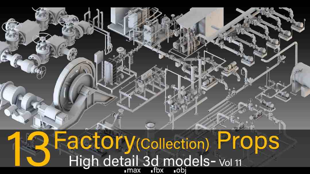 工业道具高精度模型集 第 11 卷（13 件）- Factory Props High Detail Vol.11 (13 Pcs)