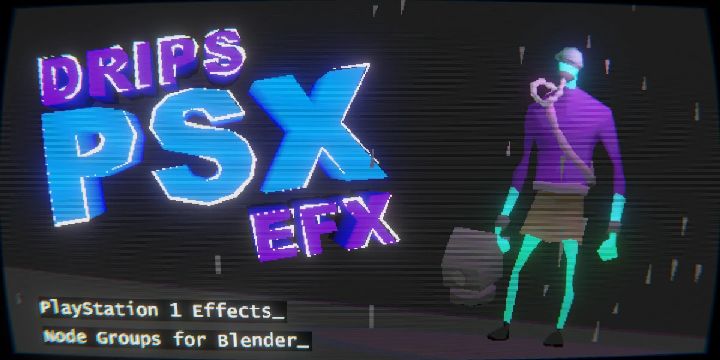 PS1 风格特效工具包 – Drips PSX EFX v1.4