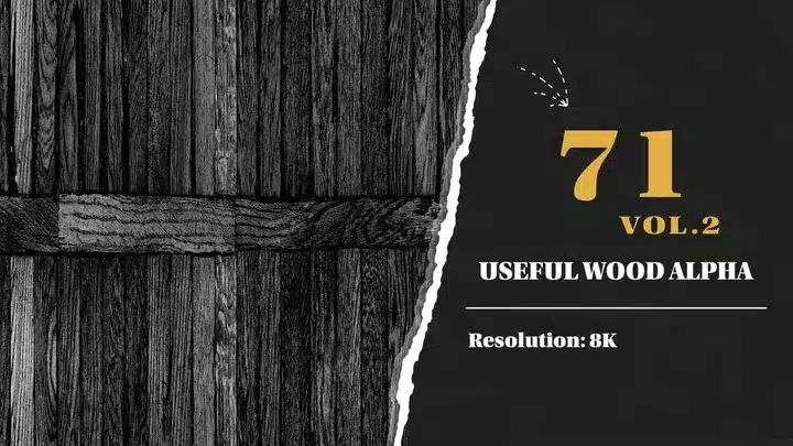 71 种 8K 木材纹理模板 第二卷 – 71 8K Wood Stencil Vol.2